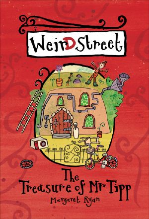 [Weird Street 01] • The Treasure of Mr Tipp